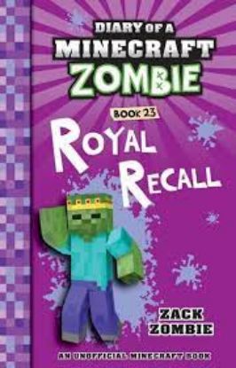 Picture of Royal Recall (Diary of a Minecraft Zombie Book 23)