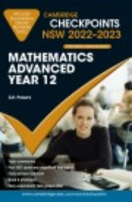 Picture of Cambridge Checkpoints NSW Mathematics Advanced Year 12 2022–2023