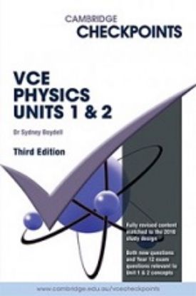 Picture of Cambridge Checkpoints VCE Physics Units 1 and 2 3ed (print)