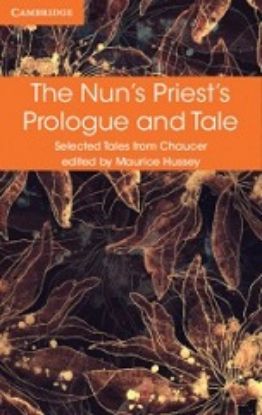 Picture of The Nun's Priest Prologue and Tale (Selected Tales series)