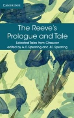 Picture of The Reeve's Prologue and Tale (Selected Tales series)
