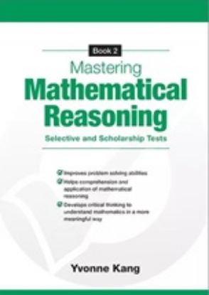 Picture of Mastering Mathematical Reasoning Selective and Scholarship Tests Book 2