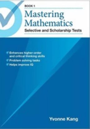 Picture of Mastering Mathematics Selective and Scholarship Tests Book 1