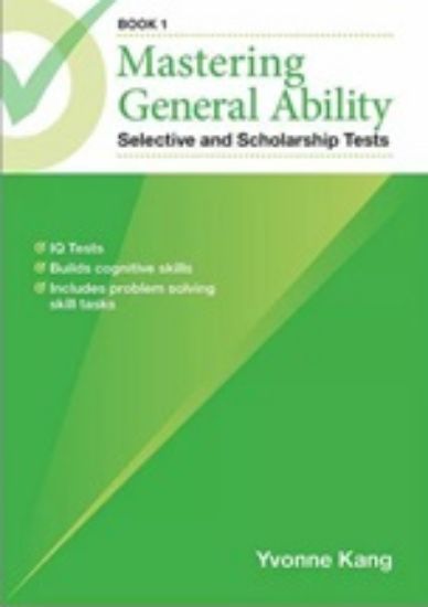 Picture of Mastering General Ability Selective and Scholarship Tests Book 1